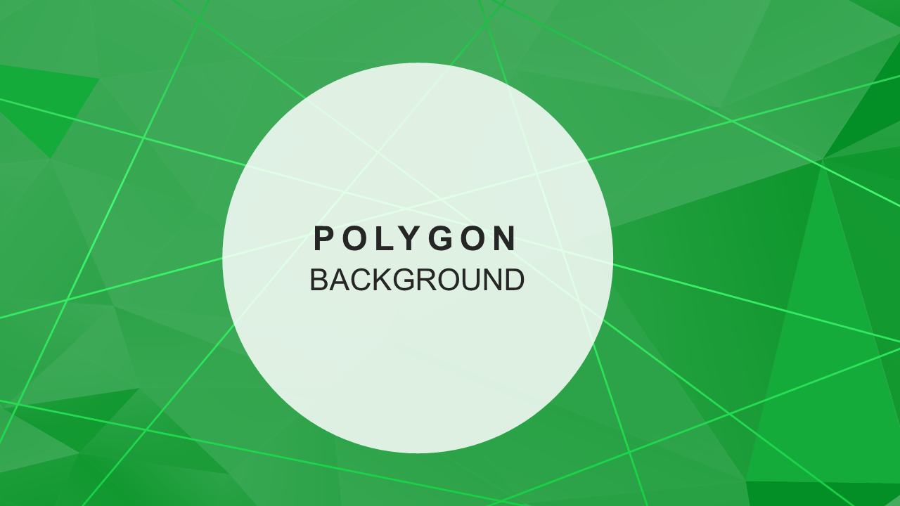 Use Polygonal Abstract Background Design-Green Color